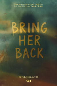 Bring Her Back (2025) - Film Misfits