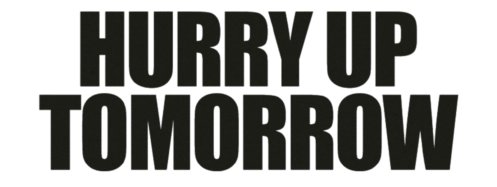 Read more about the article Hurry Up Tomorrow: A Review