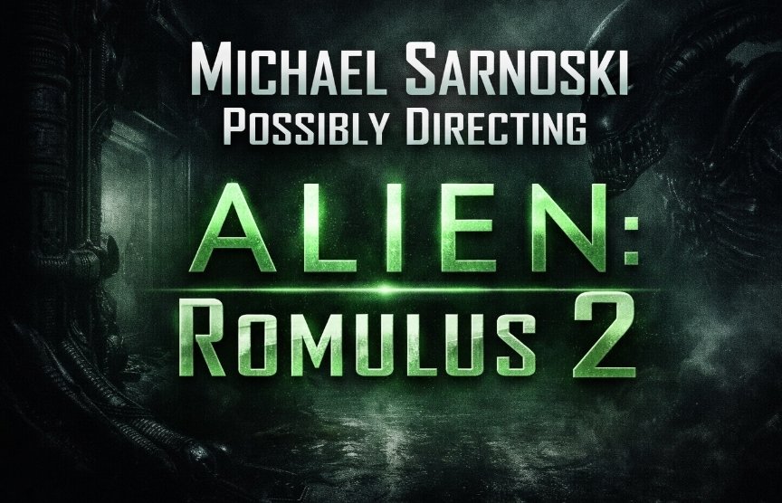 Alt = Headline image showing text: "Michael Sarnoski Possibly Directing Alien: Romulus 2" with dark sci-fi background and subtle Xenomorph silhouette.