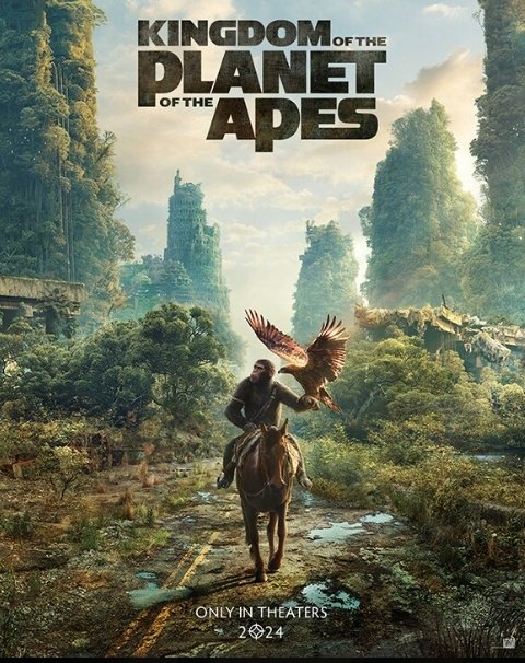 Alt = Movie Poster For The Movie Kingdom Of The Planet Of The Apes ©20th Century Studios 2024