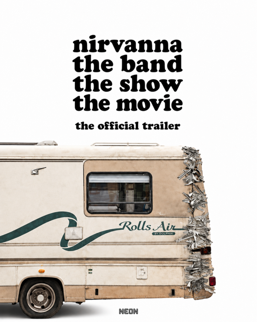 Alt = Minimalist poster for Nirvanna the Band the Show the Movie featuring a weathered camper van and bold title typography on a white background.